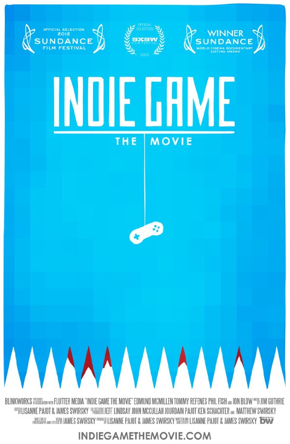 Indie Game: The Movie poster